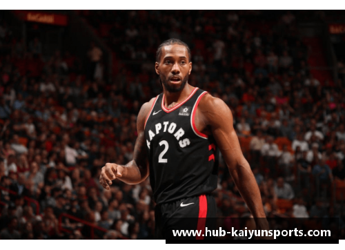 NBA球星伦纳德：飒爽英姿，篮坛风云